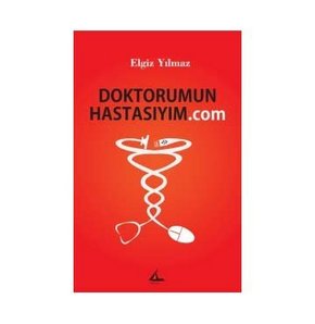 Doktor ne söyler? Hasta ne anlar?